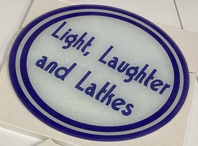 round glass cutting light, laughter, latkes thick font design